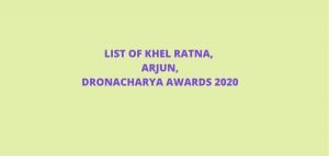 LIST OF KHEL RATNA ,DRONACHARYA AWARDS 2020