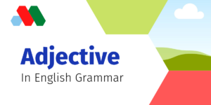 HOW TO LEARN ADJECTIVES