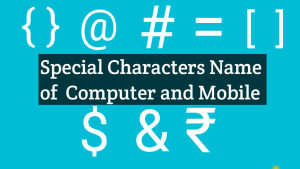 Special Characters name of computer and Mobile 
